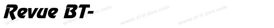 Revue BT字体转换
